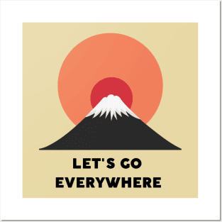 Let's go everywhere Posters and Art